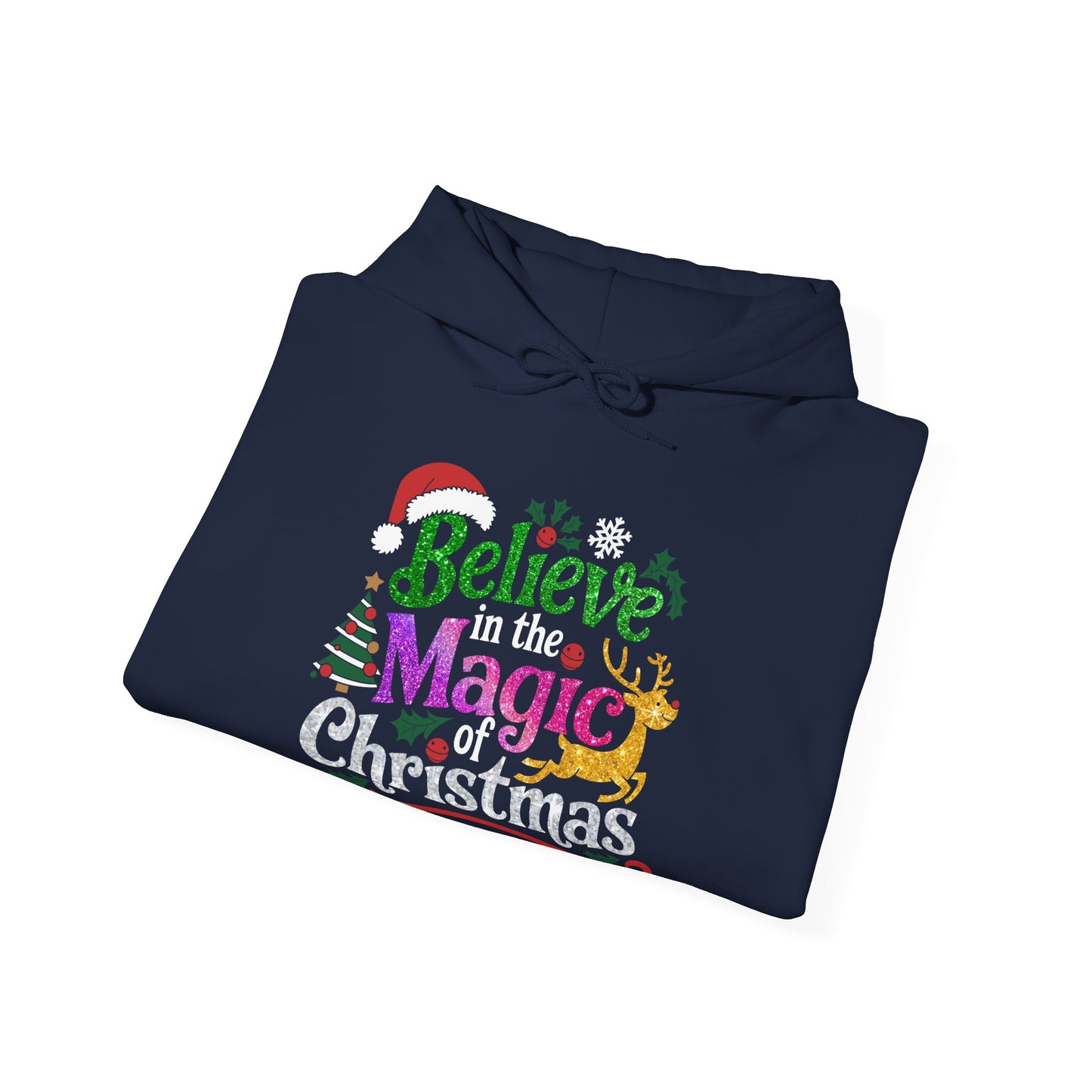 Believe in the Magic of Christmas Unisex Hoodie