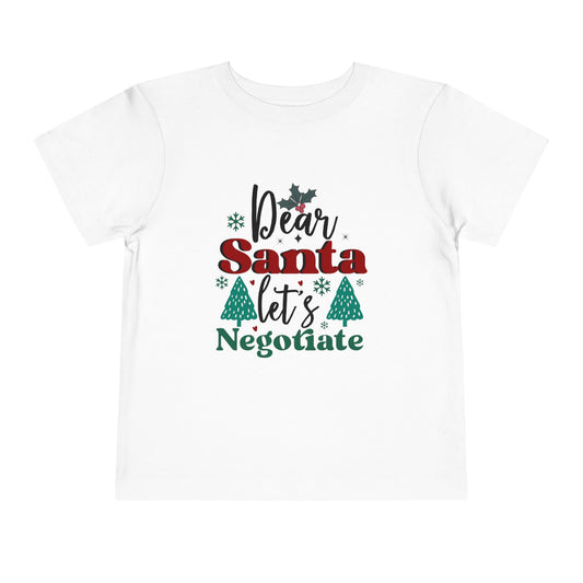 Dear Santa Negotiation Toddler Tee