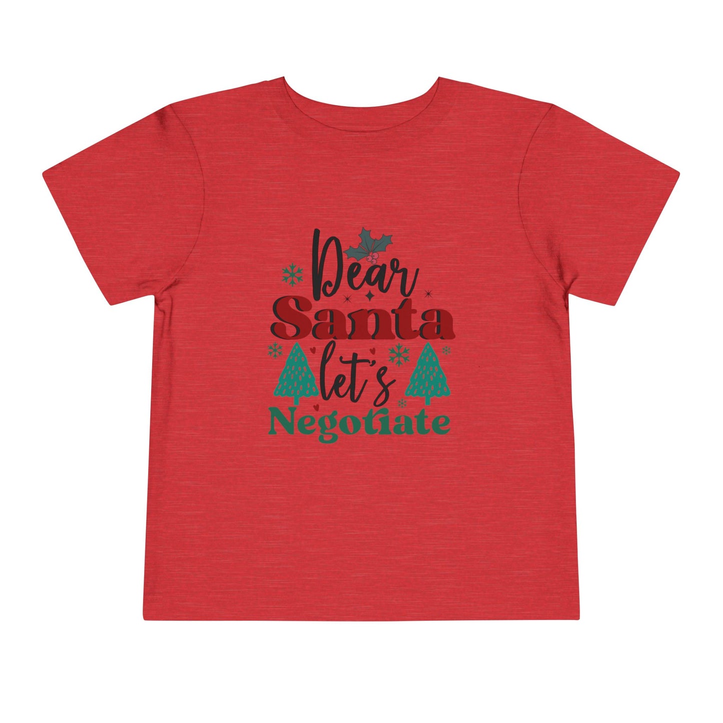 Dear Santa Negotiation Toddler Tee