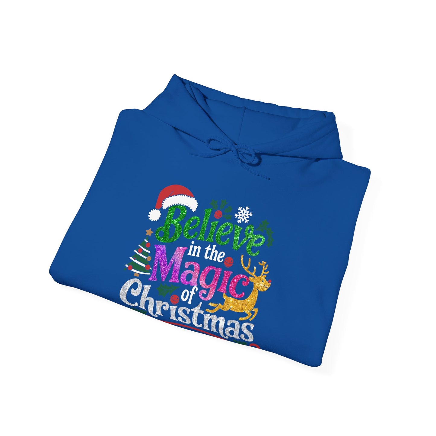 Believe in the Magic of Christmas Unisex Hoodie