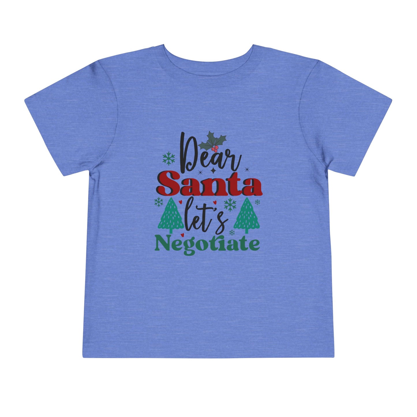 Dear Santa Negotiation Toddler Tee