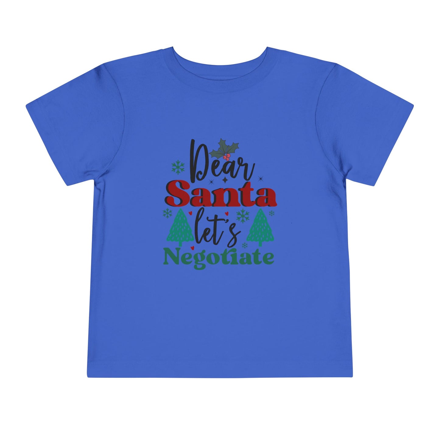 Dear Santa Negotiation Toddler Tee