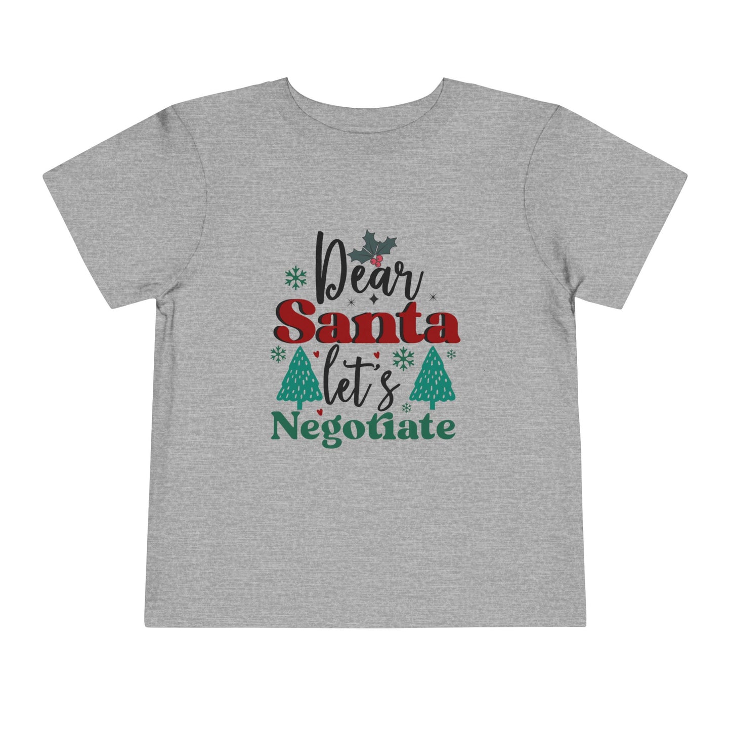 Dear Santa Negotiation Toddler Tee