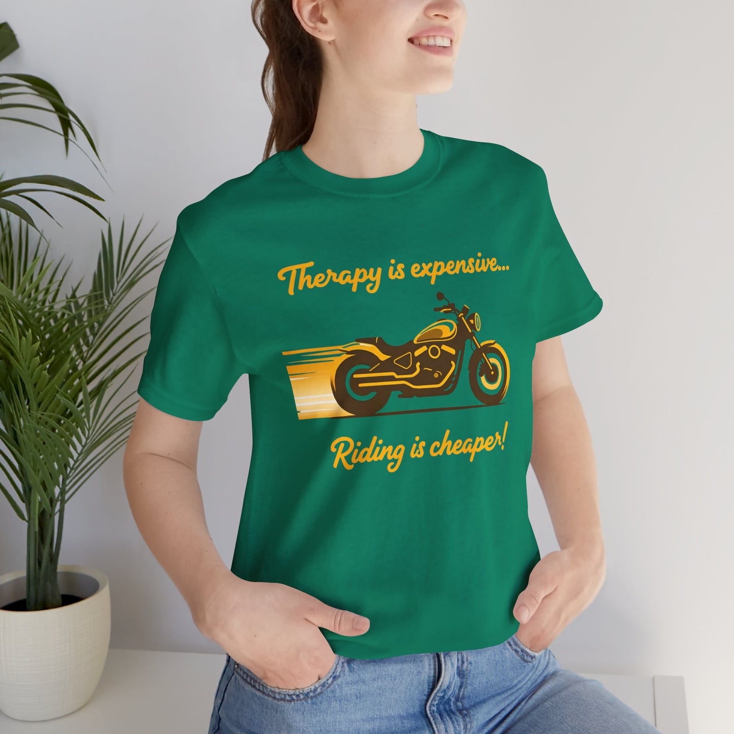 Motorcycle Therapy Unisex Tee - Riding is Cheaper!