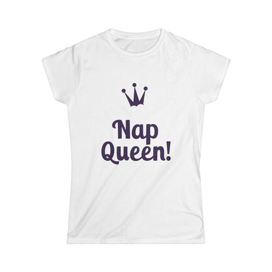 Nap Queen Women's Softstyle Tee - Perfect Gift for Nap Lovers