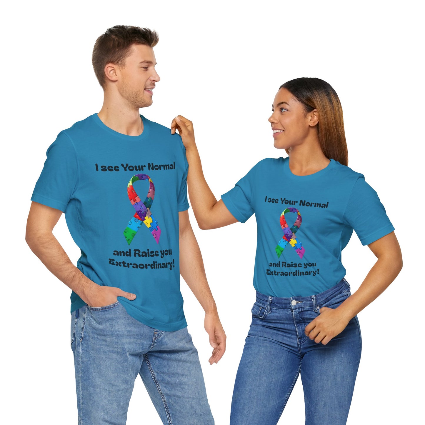 I see Your Normal... and Raise You Extraordinary! Unisex Boxed Tee
