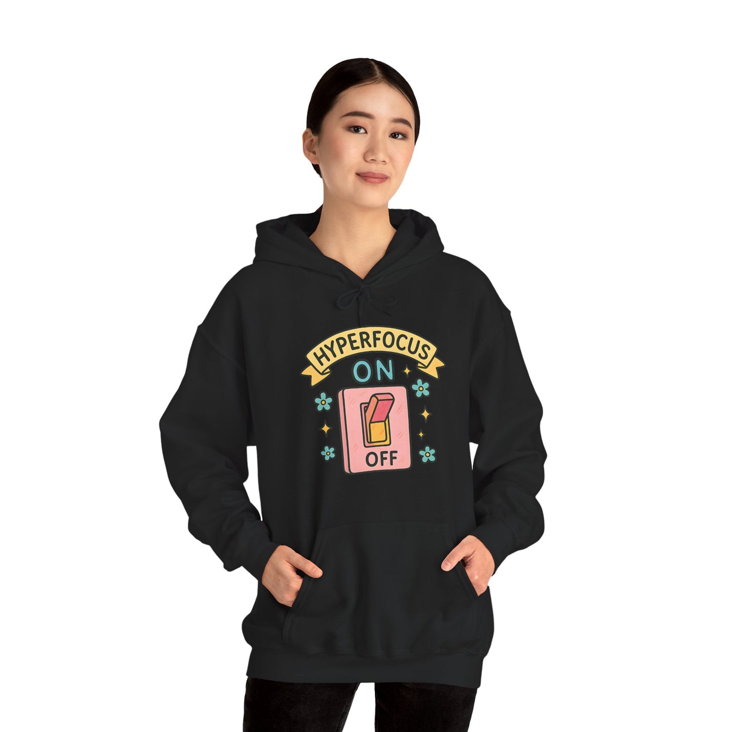 Hyperfocus Unisex Hooded Sweatshirt - Embrace Focus and Comfort!