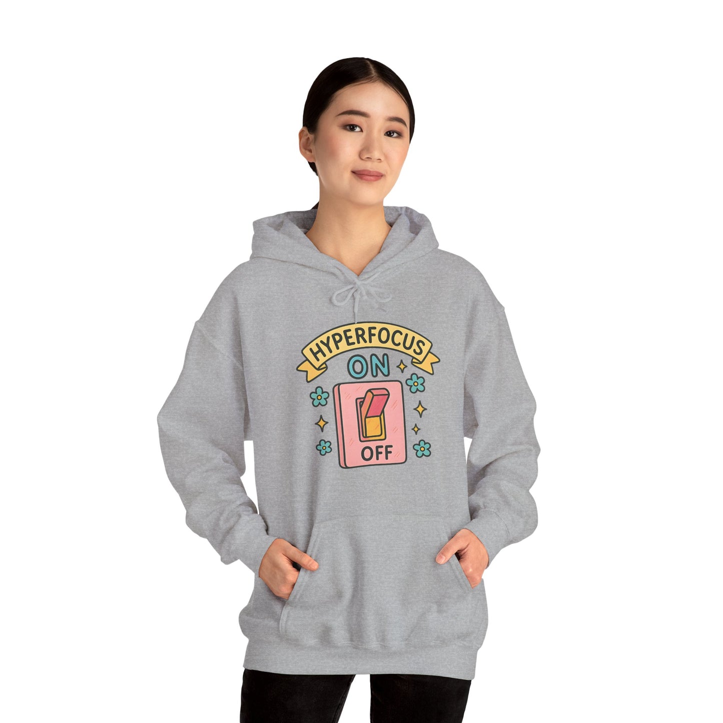 Hyperfocus Unisex Hooded Sweatshirt - Embrace Focus and Comfort!
