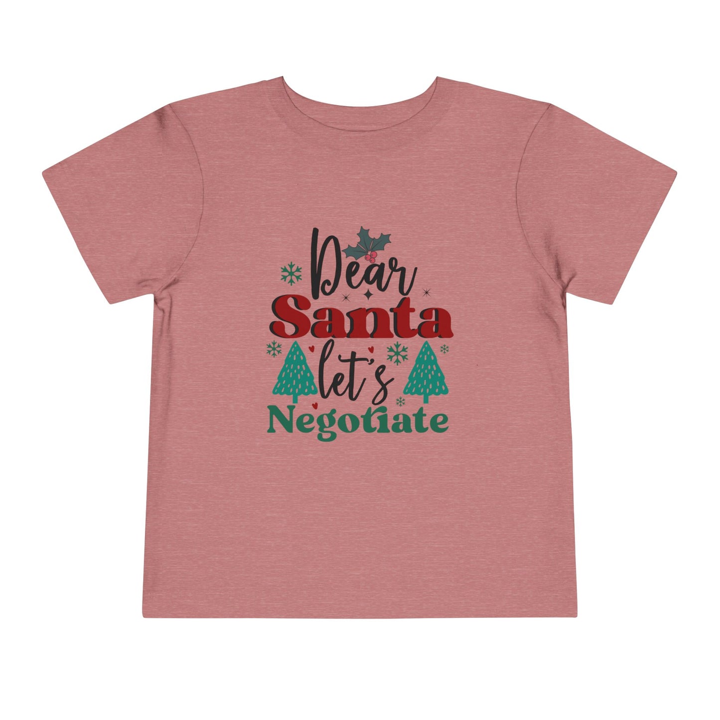 Dear Santa Negotiation Toddler Tee