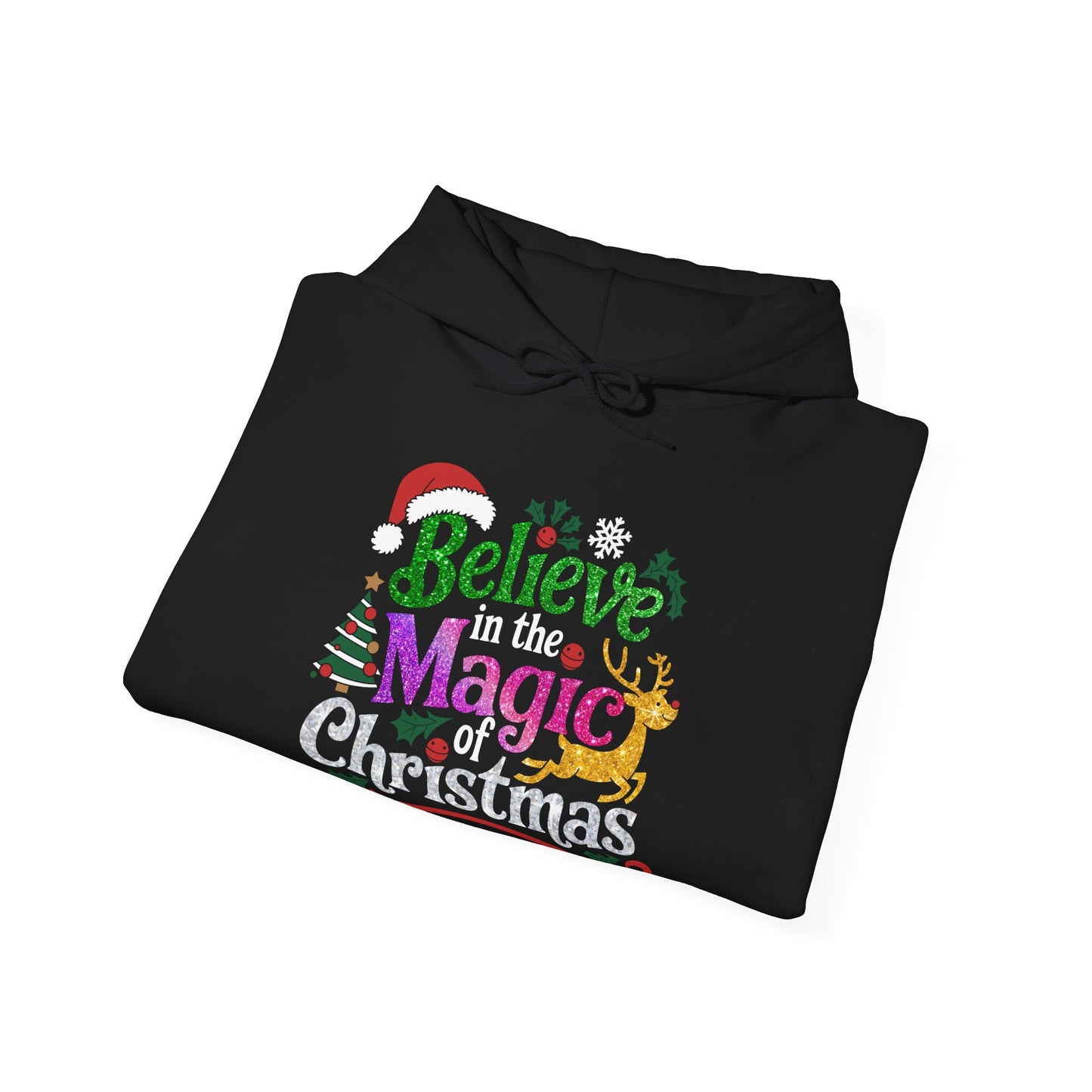 Believe in the Magic of Christmas Unisex Hoodie