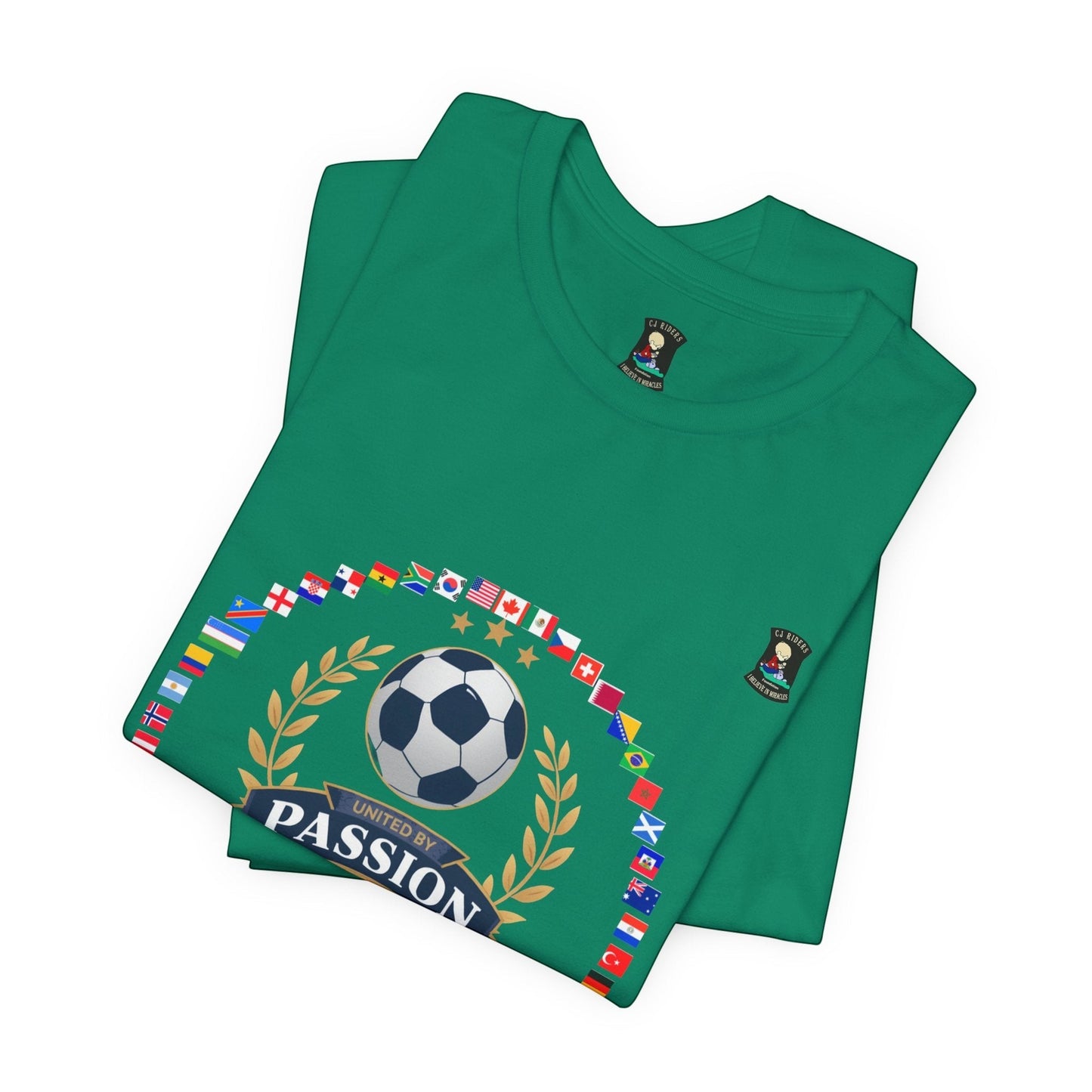CJ Riders Foundation Store green 100% cotton soccer t-shirt with "United by Passion" graphic and international flags.