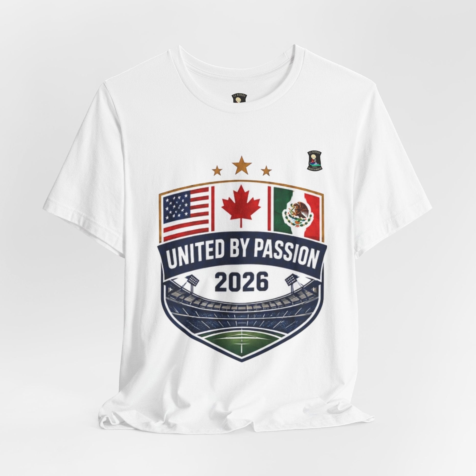 CJ Riders Foundation Store white cotton t-shirt with United by Passion 2026 shield design featuring USA, Canada, and Mexico flags.